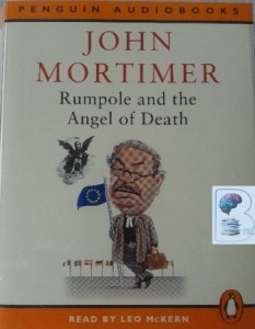 Rumpole and the Angel of Death written by John Mortimer performed by Leo McKern on Cassette (Abridged)